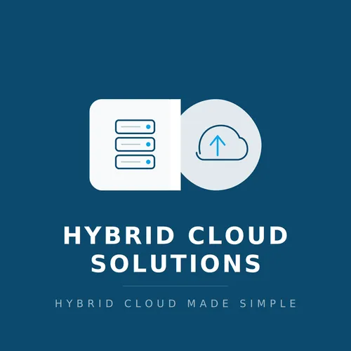 Hybrid Cloud Solutions